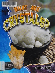 What are crystals?  Cover Image