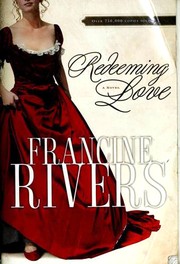 Redeeming love : a novel  Cover Image