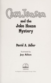 Cam Jansen and the joke house mystery  Cover Image