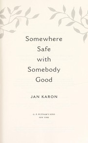 Somewhere safe with somebody good  Cover Image