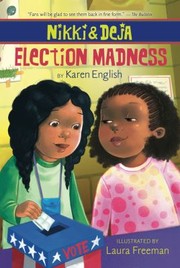 Nikki & Deja : election madness  Cover Image