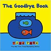 The goodbye book  Cover Image