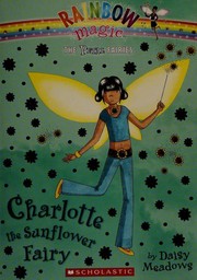 Charlotte the sunflower fairy  Cover Image