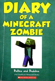 Diary of a Minecraft zombie. Book 2 : Bullies and buddies  Cover Image